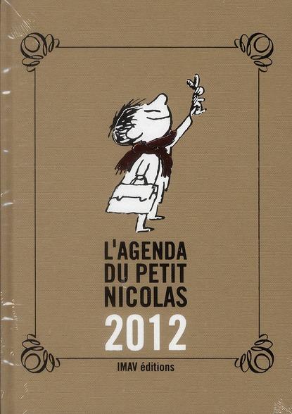 L'agenda du petit Nicolas (édition 2012)  - Sempé  - René Goscinny (1926-1977) 