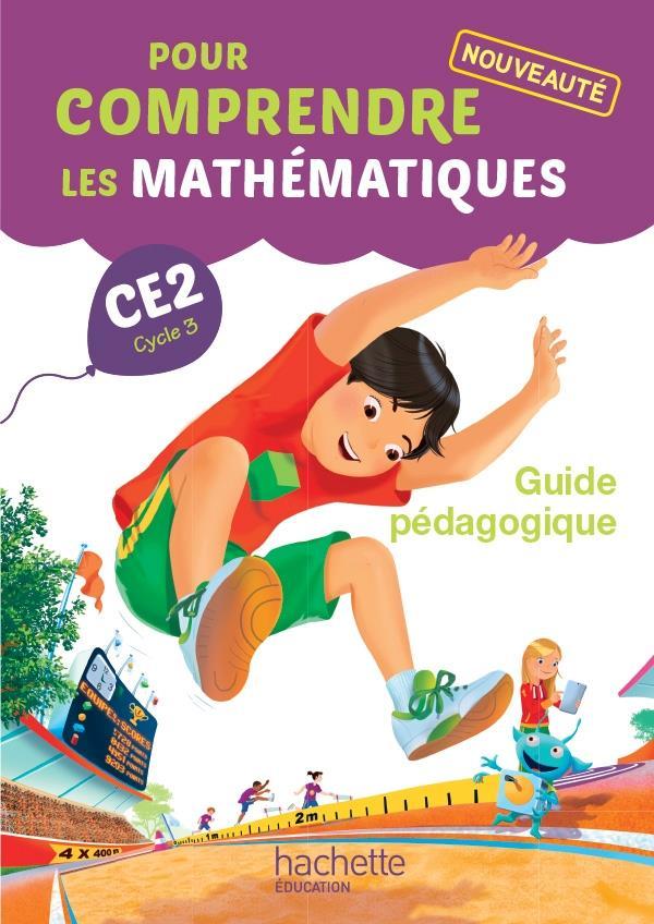 Pour comprendre les maths ; CE2 ; guide pédagogique (édition 2015)
