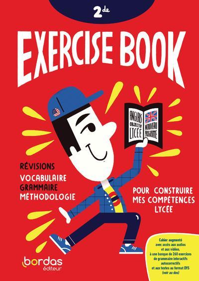 Vente Livre :                                    Exercise book : anglais : 2de : cahier d'exercices (édition 2021)
- Collectif  - Baptista/Lourdelle  - Julie Baptista  - Claire Lourdelle                                     