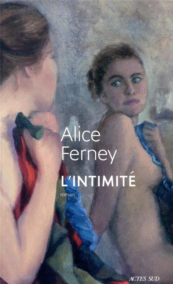 Vente Livre :                                    L'intimité
- Alice Ferney                                     