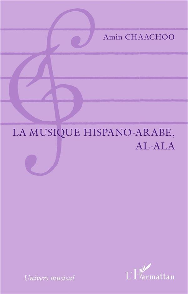 La musique hispano-arabe, al-ala