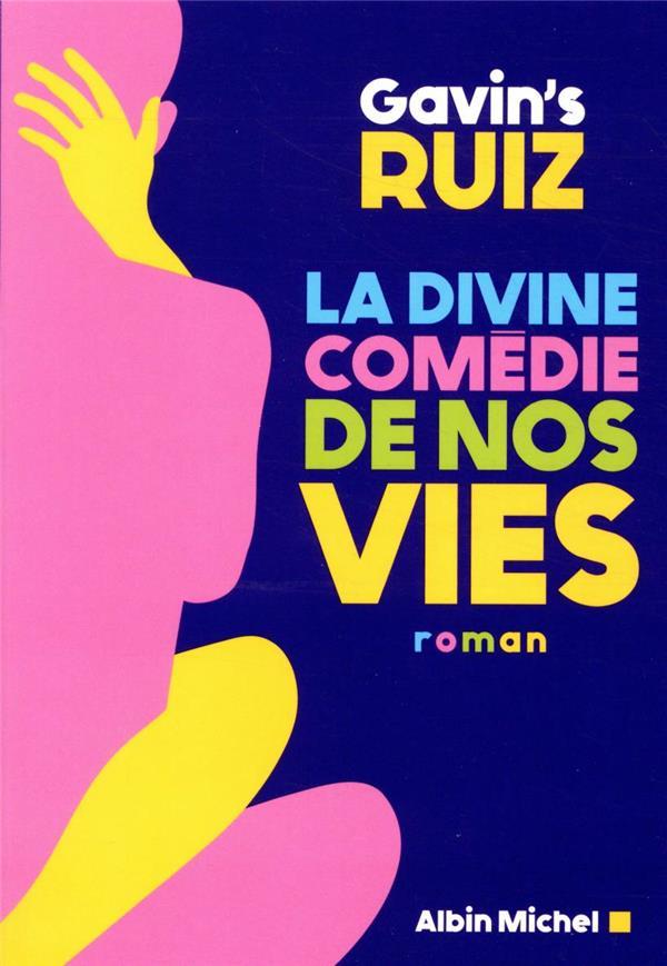 <a href="/node/28472">La Divine Comédie de nos vies</a>
