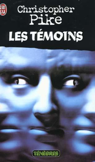 Temoins (les)