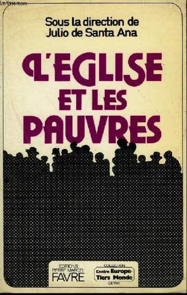 L'Eglise Et Les Pauvres.