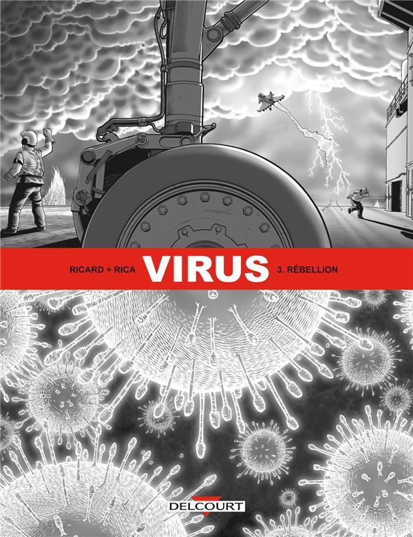 Vente Livre :                                    Virus t.3 ; rébellion
- Rica                                     
