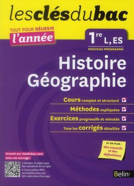 Cles du bac tte l'annee hist geo 1 l, es