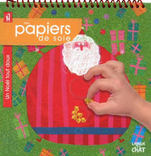 Mes Papiers De Soie ; Un Noël Tout Doux