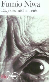 L'âge des méchancetés