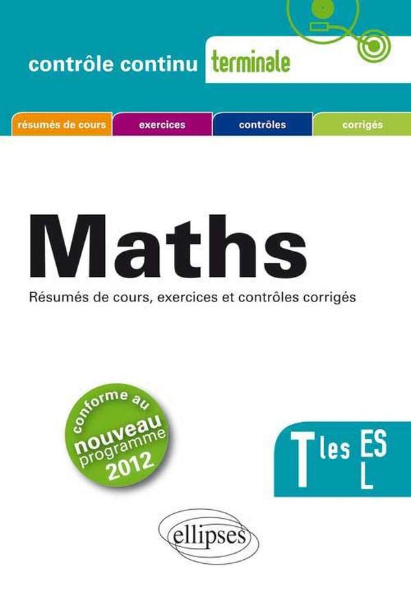 Mathematiques - terminales es et l conforme au nouveau programme 2012