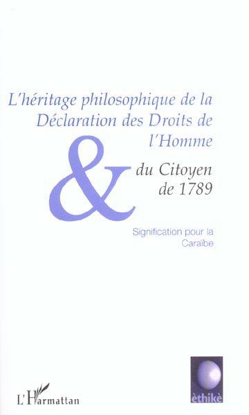 L'heritage philosophique de la declaration des droits de l'homme et du citoyen de 1789 - significati