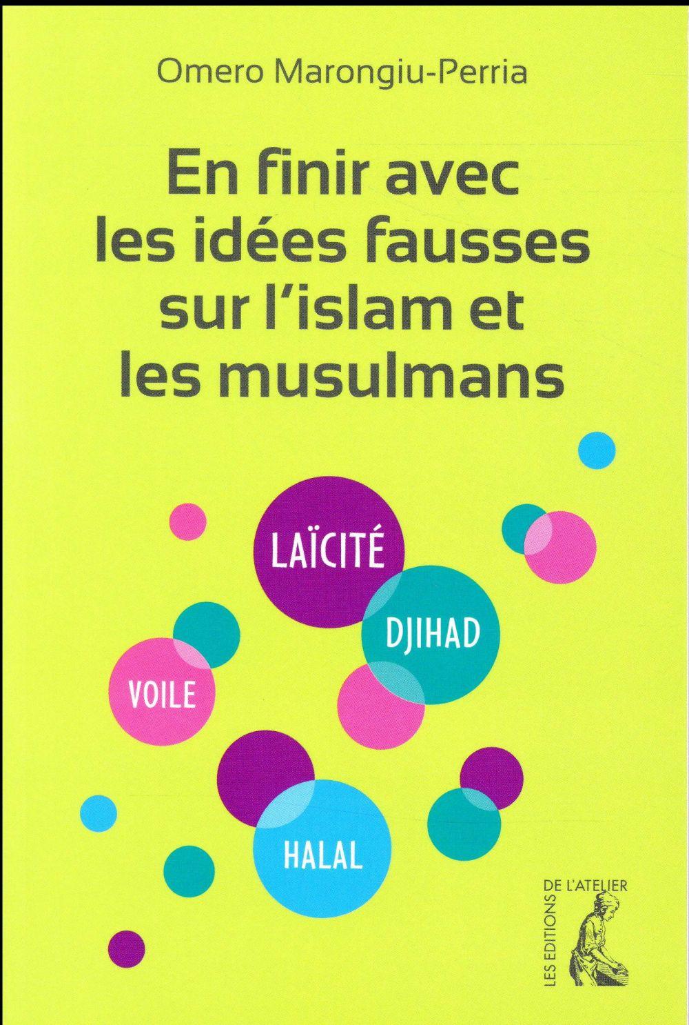 En finir avec les idées fausses sur l'Islam et les musulmans