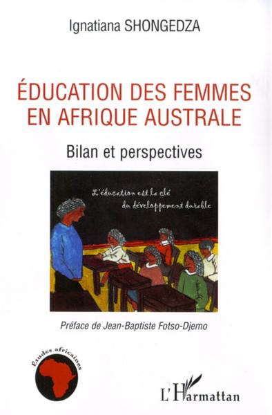 Education des femmes en afrique australe ; bilan et perspectives