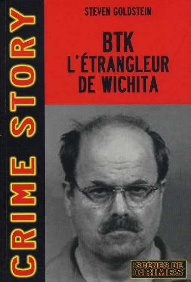 BTK, l'étrangleur de Wichita