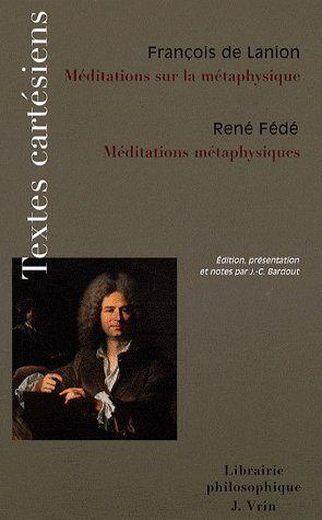Méditations sur la métaphysique ; médiations métaphysiques