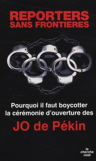 Pourquoi il faut boycotter la cérémonie d'ouverture des JO de Pékin