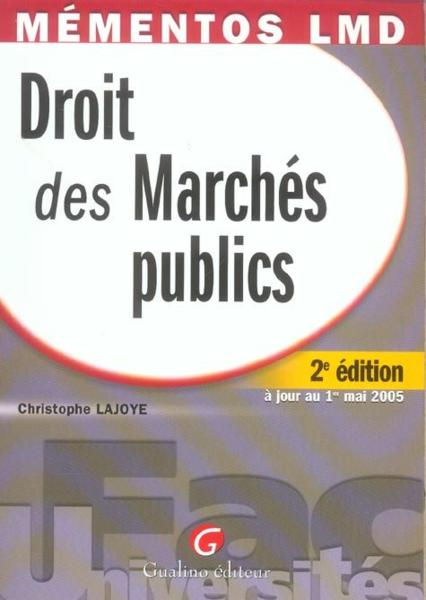 Droit des marches publics (2e édition)