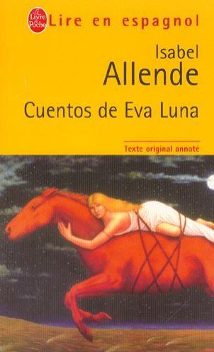 Cuentos de Eva Luna  - Isabel Allende  