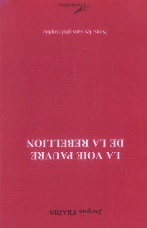 La voie pauvre de la rebellion