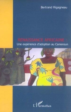 Renaissance africaine - une experience d'adoption au cameroun