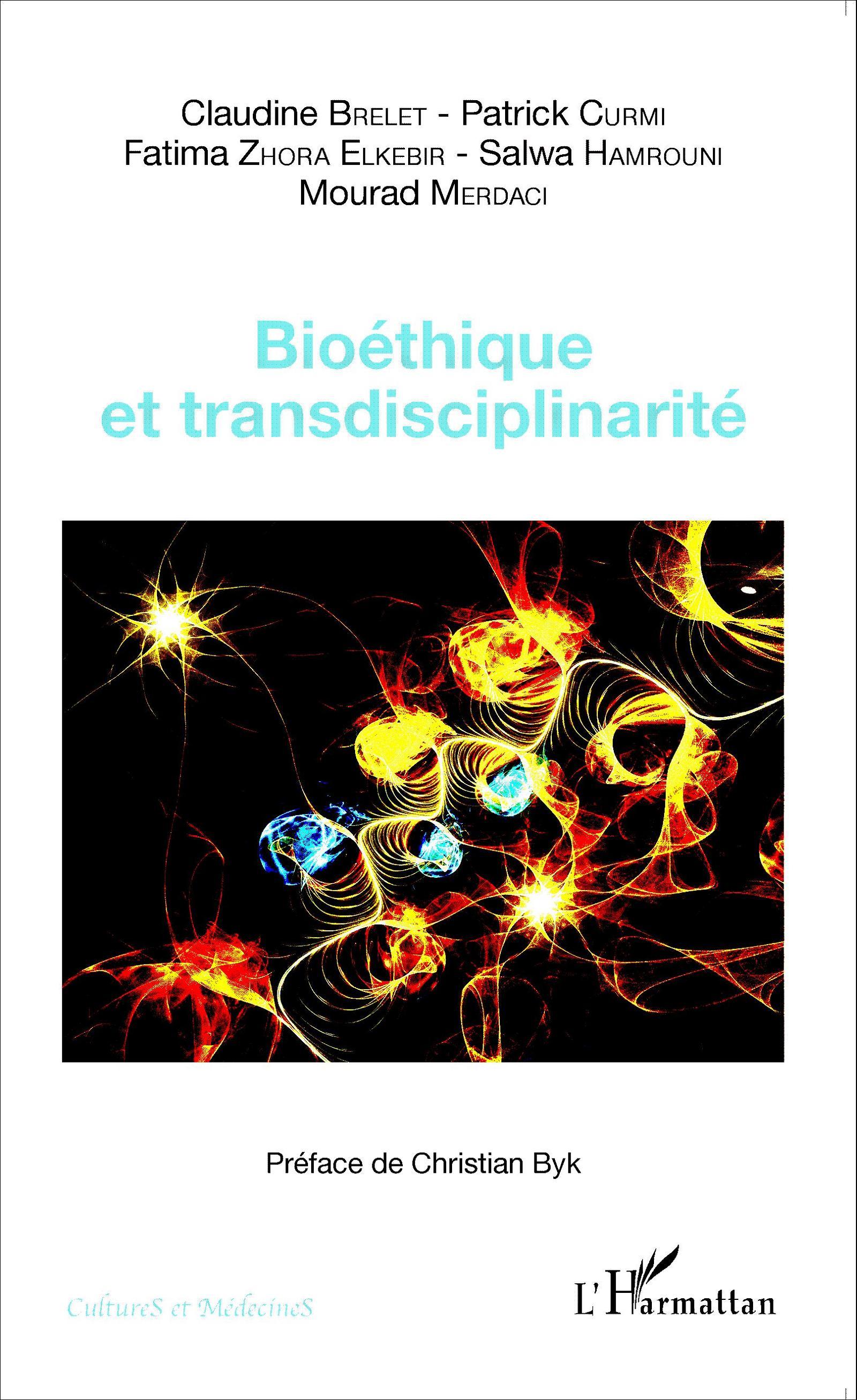 Bioéthique et transciplinarité