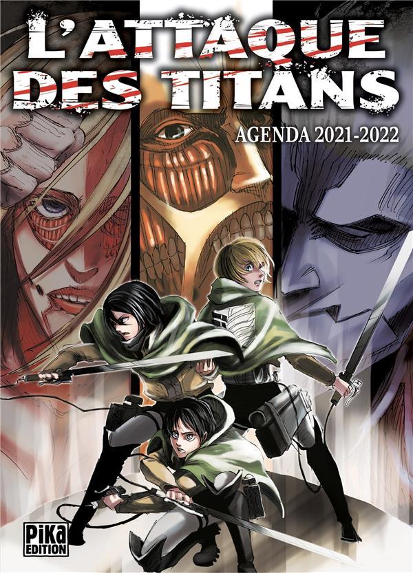 L attaque Des Titans T01 Hajime Isayama L'attaque des titans ; agenda (édition 2021/2022) - Livre - France Loisirs