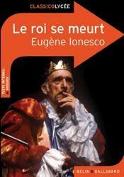 Le roi se meurt, d'Eugène Ionesco