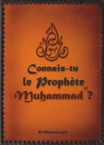 Connais-tu le prophète Muhammad ?