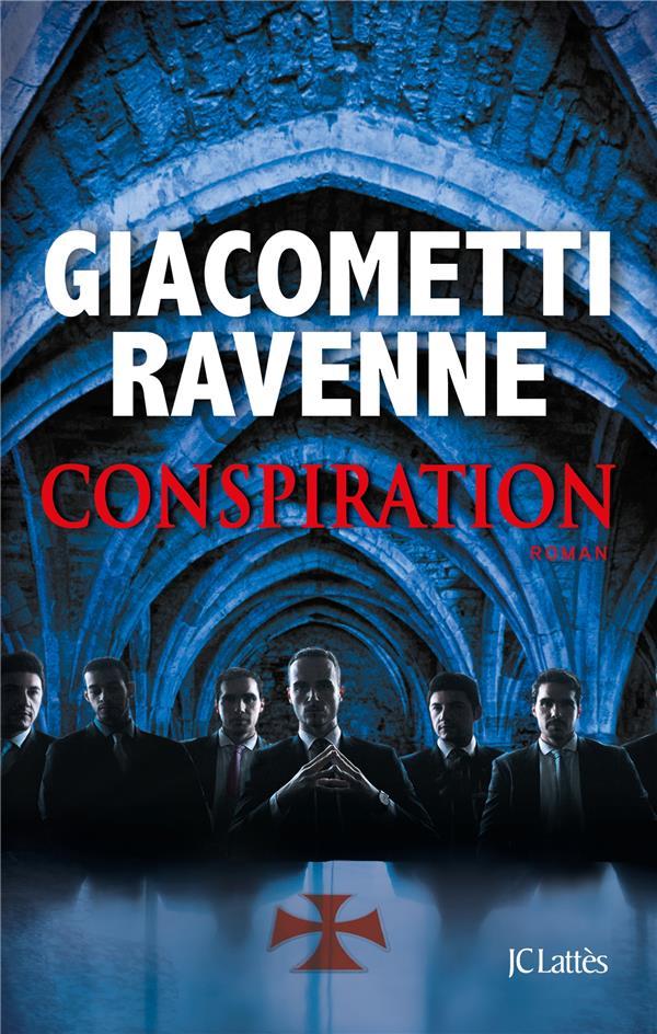 Vente Livre :                                    Conspiration
- Éric Giacometti  - Jacques Ravenne                                     