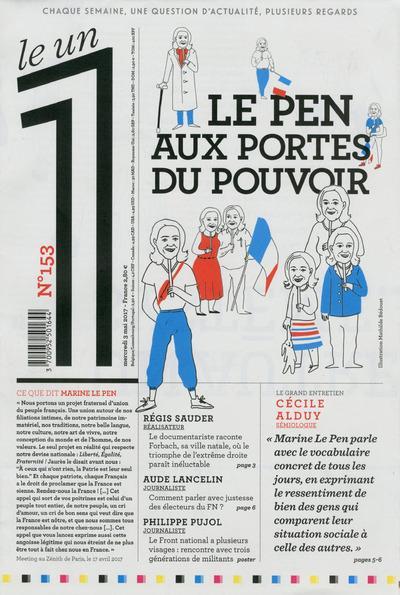 LE 1 N.153 ; Le Pen aux portes du pouvoir