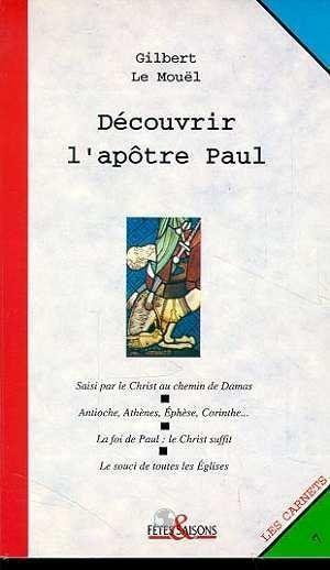 Decouvrir l'apotre paul