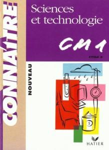 CONNAITRE ; sciences et technologie ; CM1