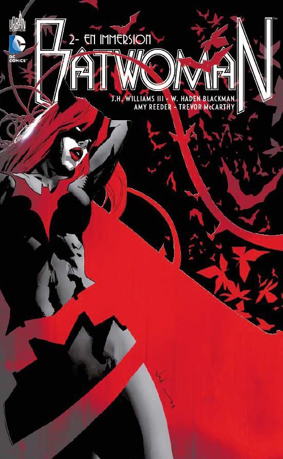 Vente Livre :                                    Batwoman t.2
- J. H. Williams Iii  - J. H. Williams  - Haden Blackman  - Amy Reeder  - Trevor Mccarthy                                     