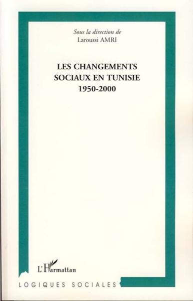 Les changements sociaux en Tunisie ; 1950-2000