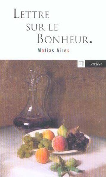 Lettre Sur Le Bonheur