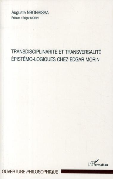 Transdisciplinarité et transversalité épistémo-logiques chez Edgar Morin