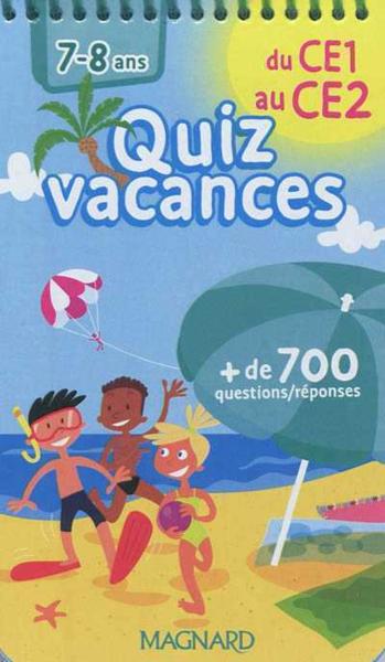QUIZ VACANCES ; du CE1 au CE2