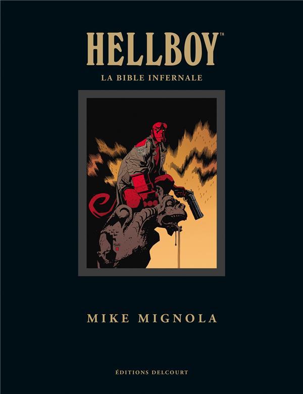 Vente Livre :                                    Hellboy ; la bible infernale
- Mike Mignola                                     