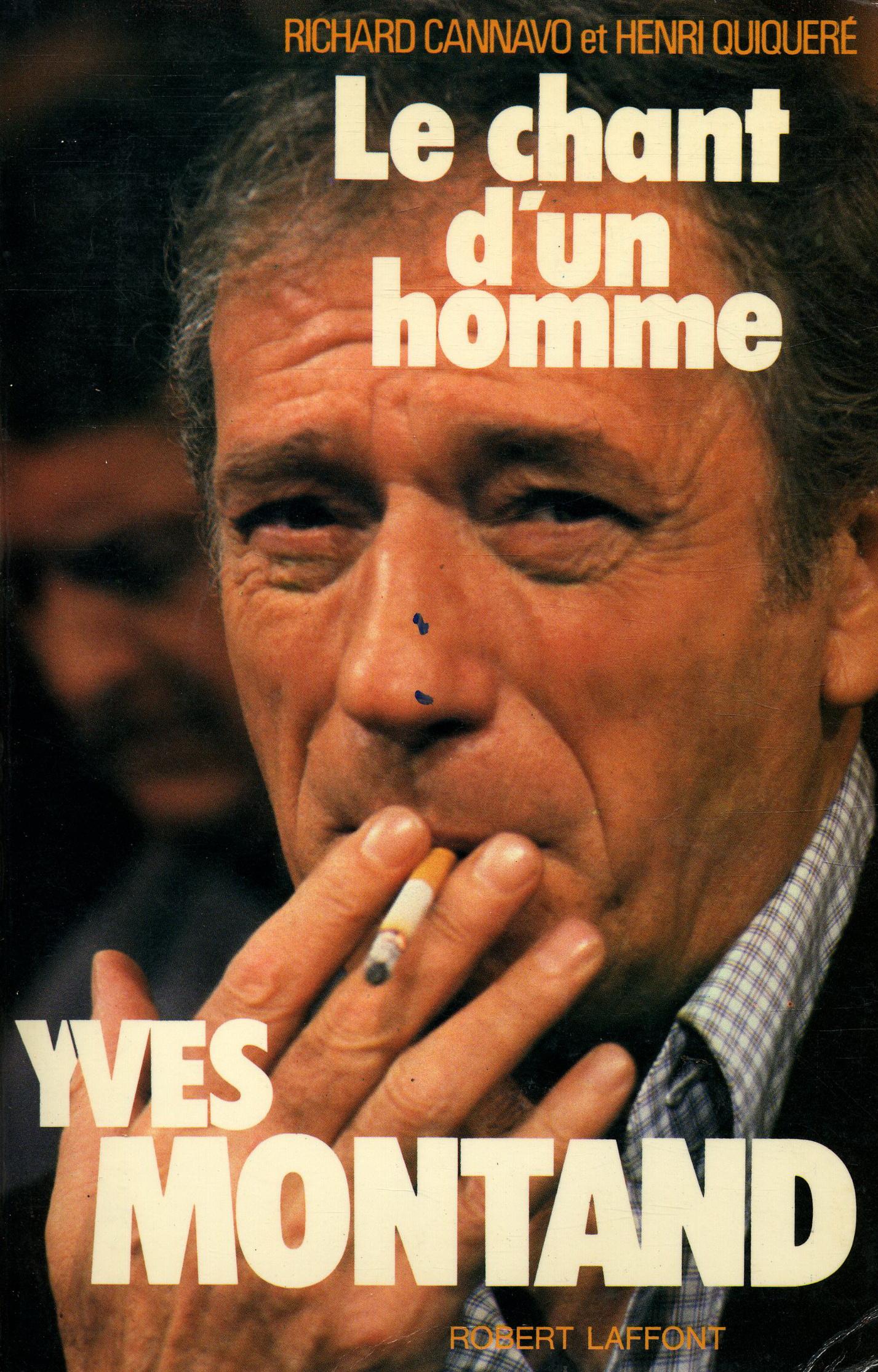 Le chant d'un homme (yves montand)