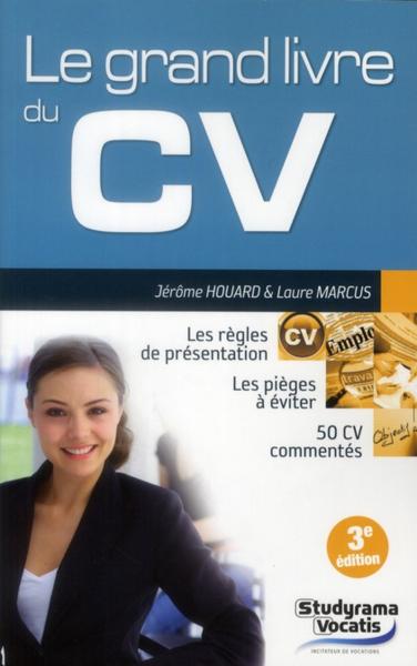 Le grand livre du CV (3e édition)