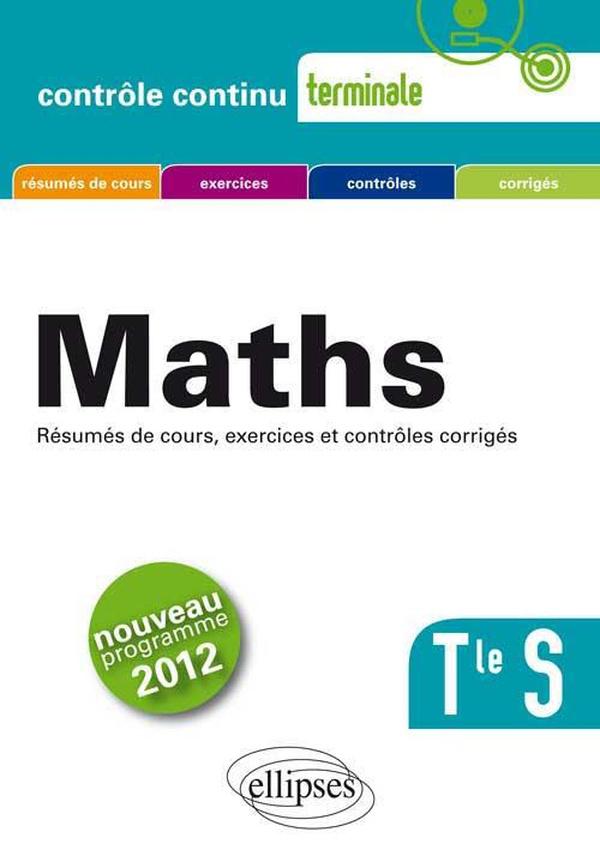 Mathematiques - terminale s conforme au nouveau programme 2012