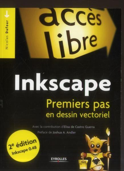 Dessin vectoriel avec Inkscape ; premiers pas en dessin vectoriel (2e édition)
