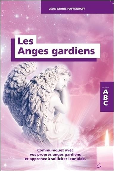 Vente Livre :                                    Les anges gardiens ; ABC
- Jean-Marie Paffenhoff                                     