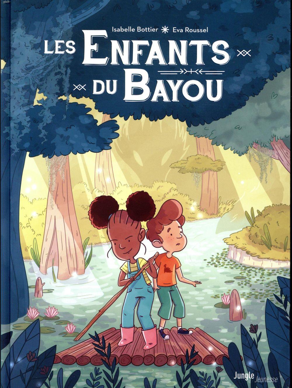 Vente Livre :                                    Les enfants du bayou
- Isabelle Bottier                                     