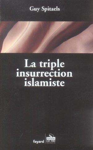 La triple insurrection islamiste
