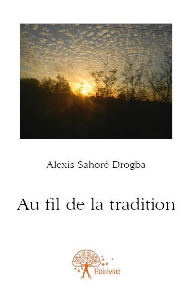 Au fil de la tradition