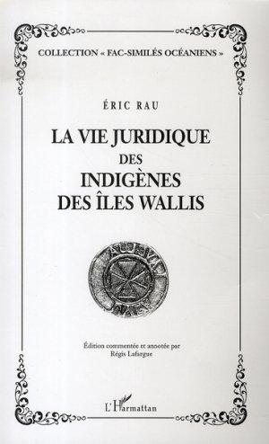 La vie juridique des indigènes des îles wallis