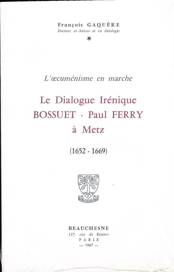 Bossuet - Paul Ferry à Metz (1652-1669)