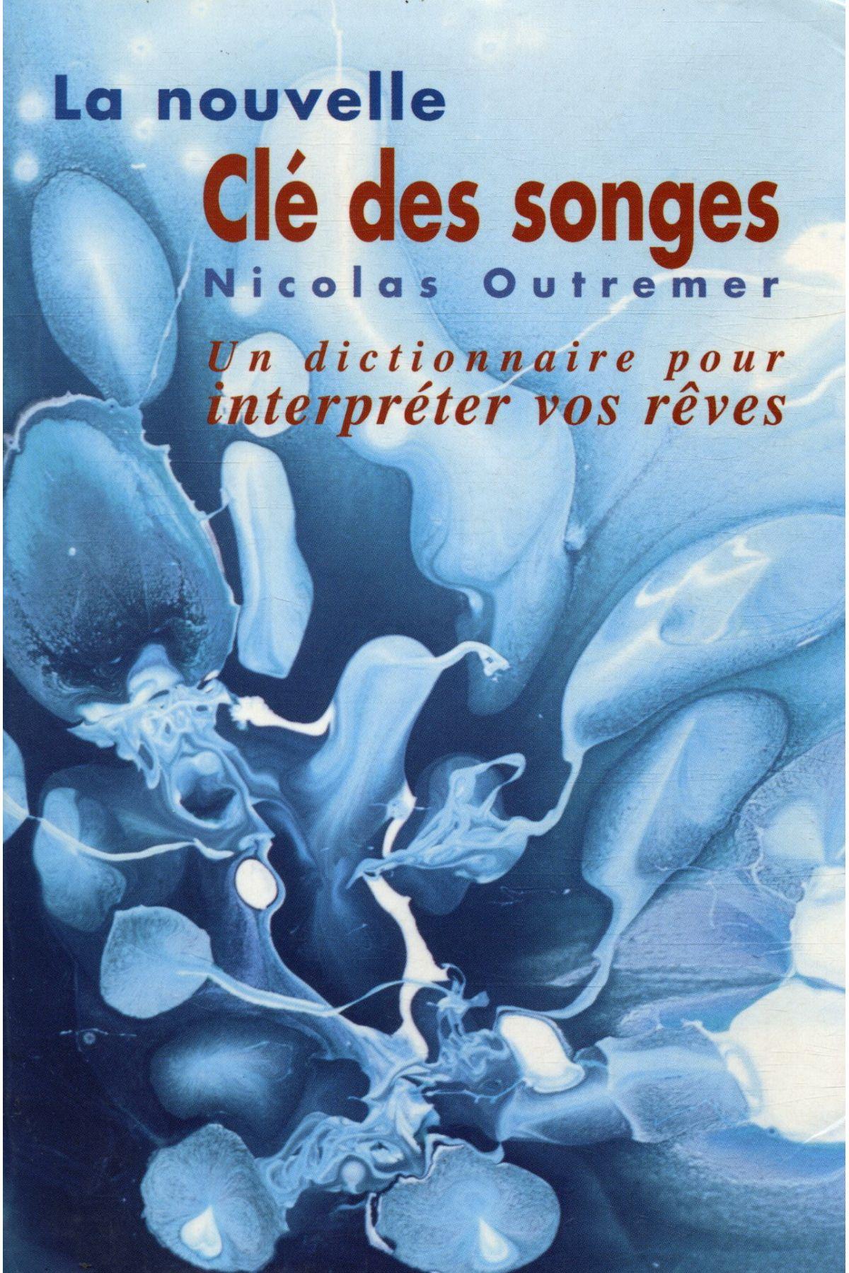 La Nouvelle Cle Des Songes