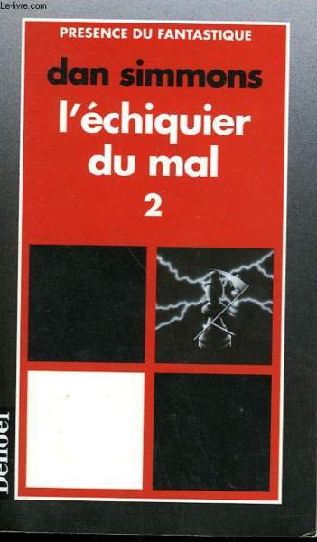 L'echiquier du mal
