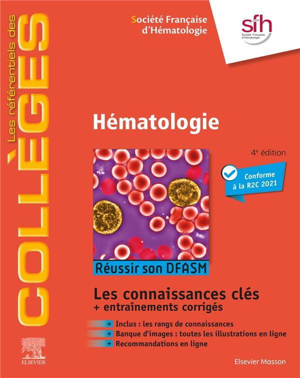 Vente Livre :                                    Hématologie : réussir son DFASM, connaissances clés (4e édition)
- Collectif                                     
